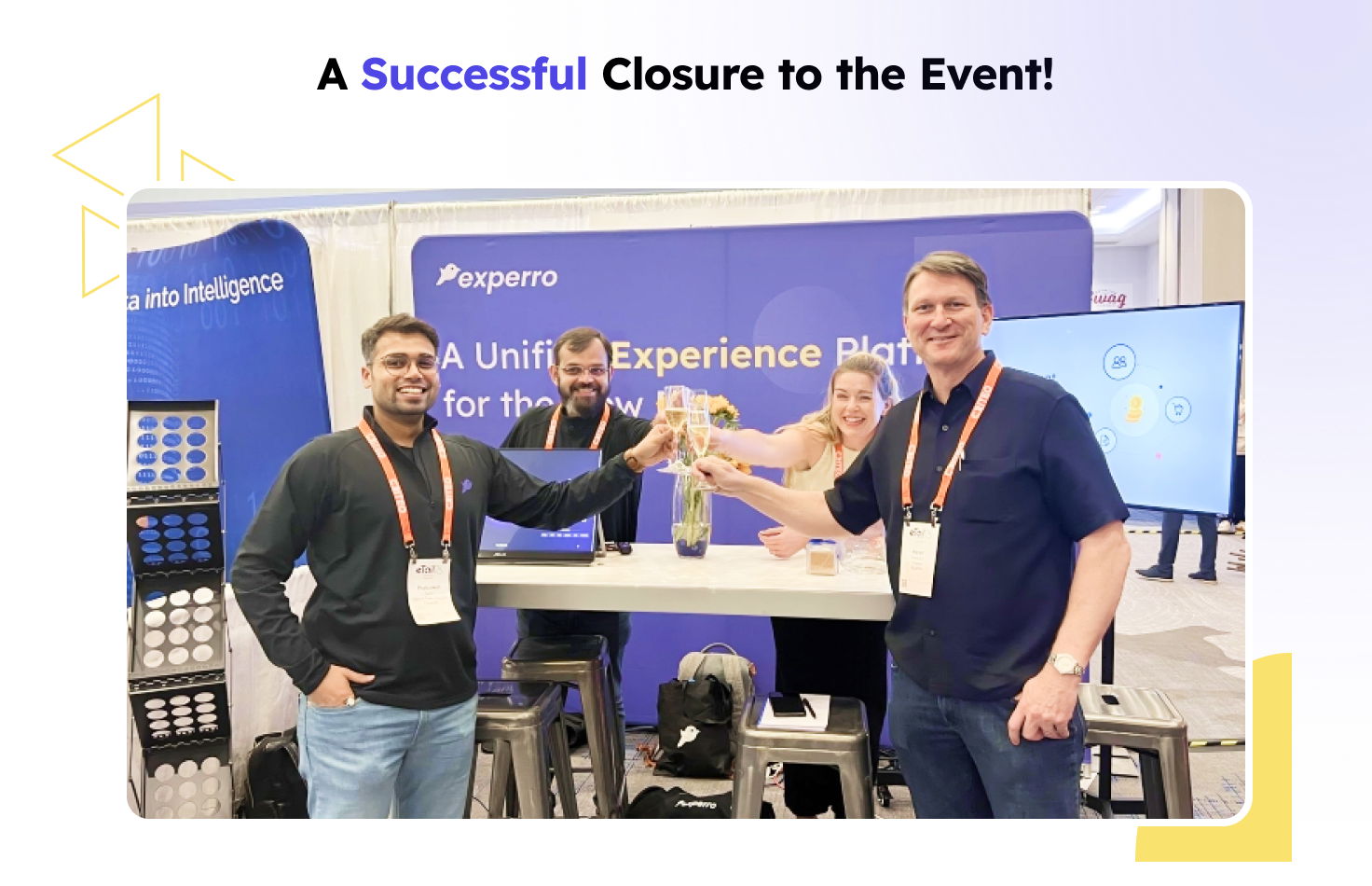 A Successful Closure to the Event