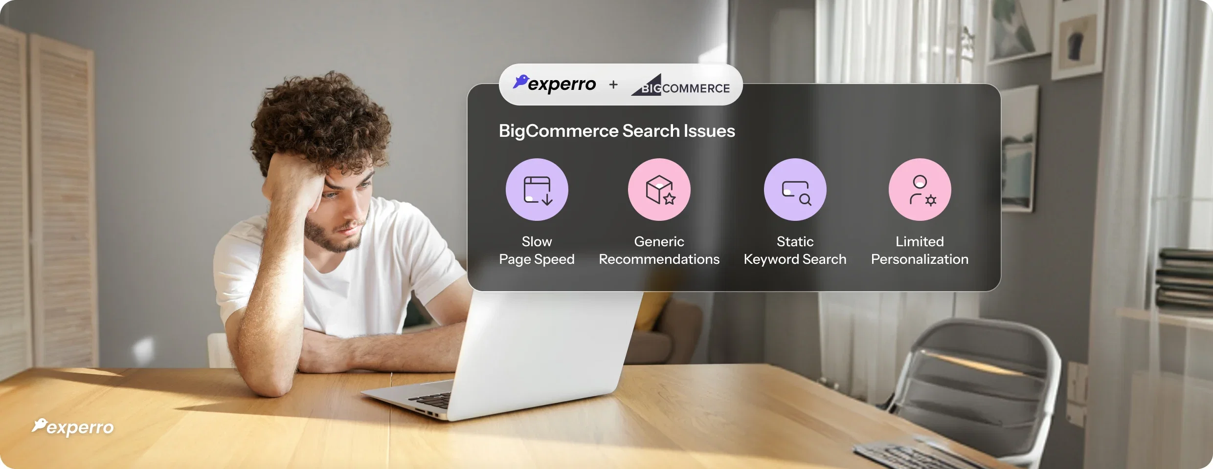 A blog on all issues with the native search, recommendations, personalization of BigCommerce stores and how to overcome them all with Experro