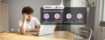 A blog on all issues with the native search, recommendations, personalization of BigCommerce stores and how to overcome them all with Experro