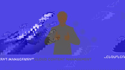 Cloud Content Management