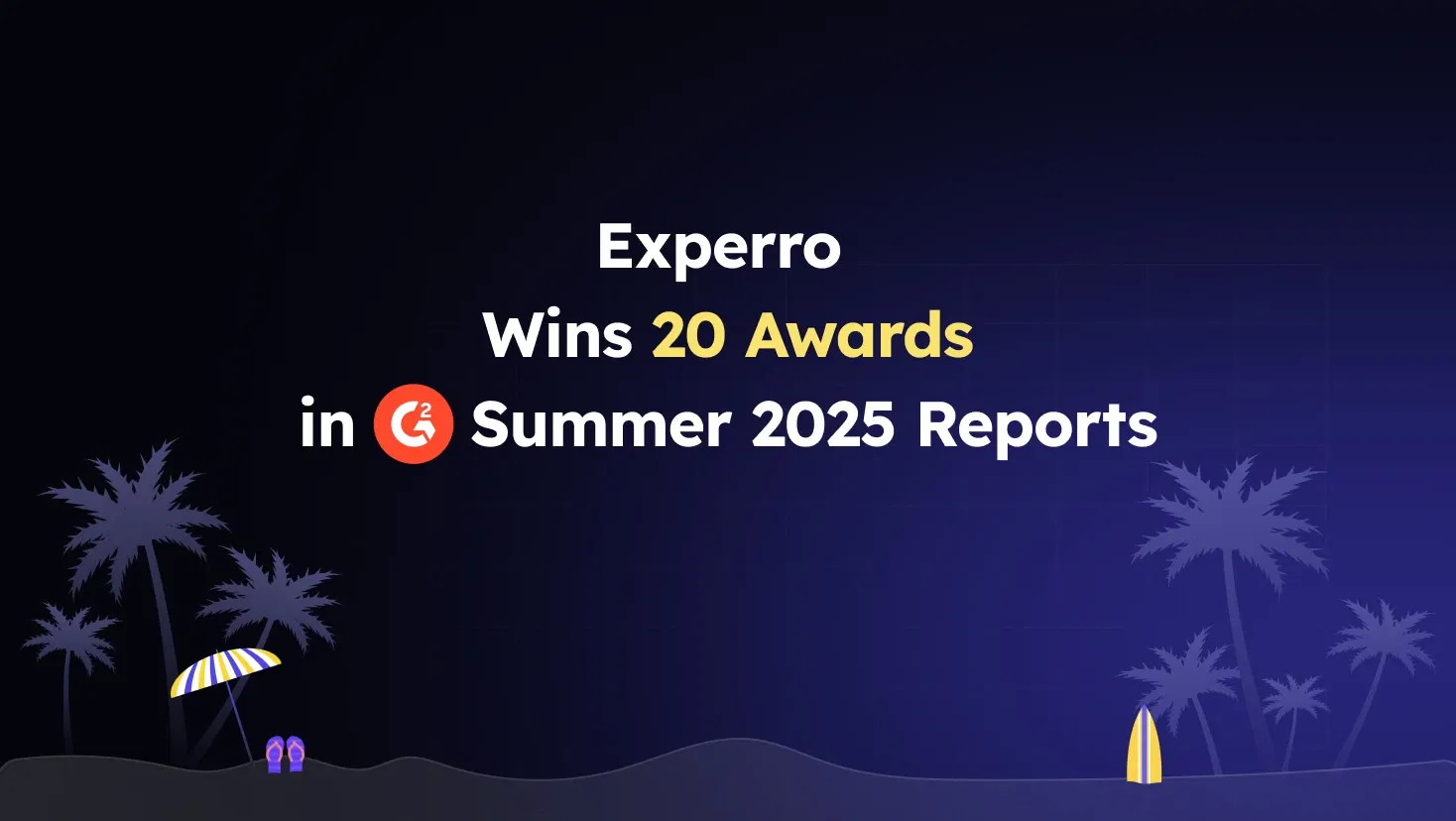 Experro Bags 20 Awards in G2 Summer Reports 2025