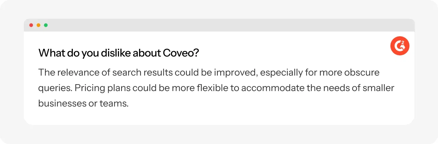 Experro found a Coveo user review mentioning issues with search relevance and pricing flexibility
