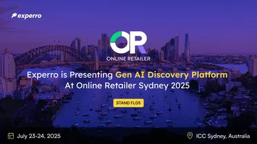 Experro Presenting Gen AI Discovery Platform at Online Retailer Sydney 2025