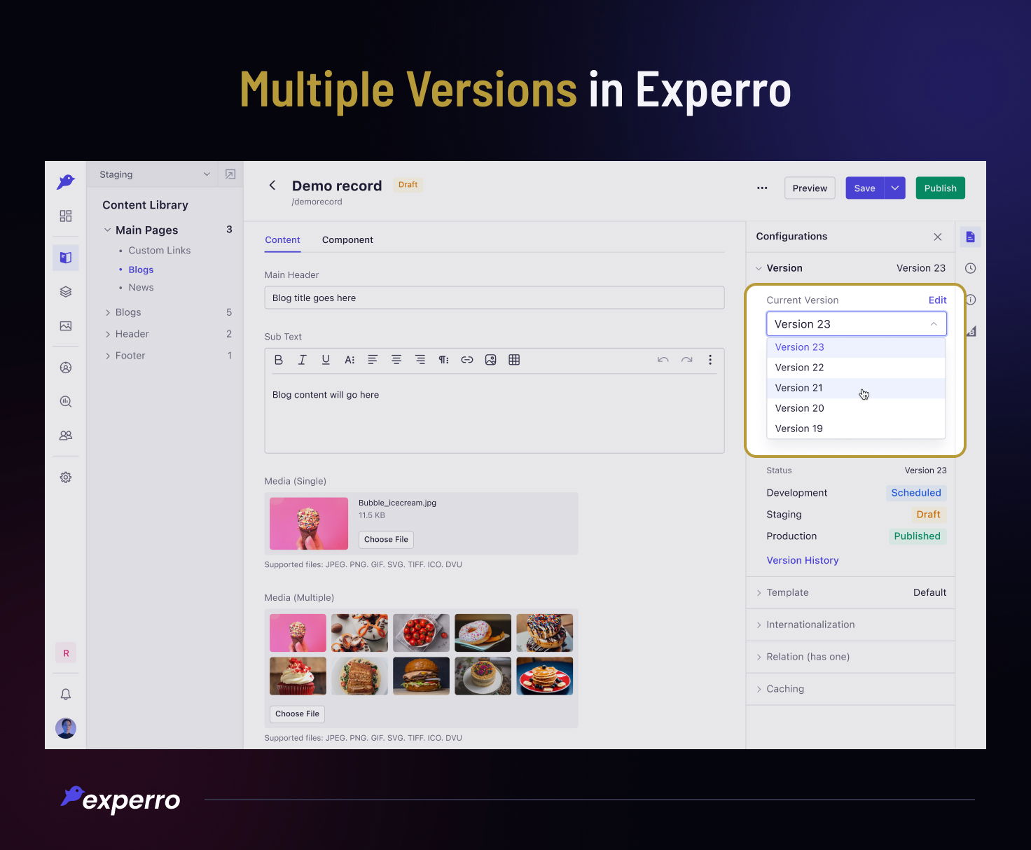 Multiple Content Versioning in Experro Multiple Content Versioning in Experro