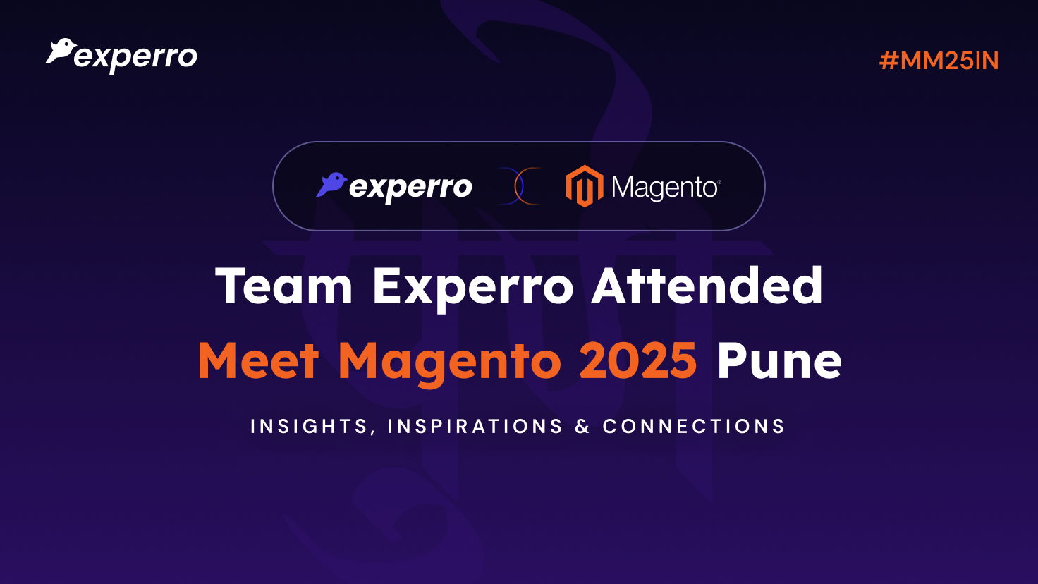 Team Experro Attended Meet Magento 2025 Pune Team Experro Attended Meet Magento 2025 Pune