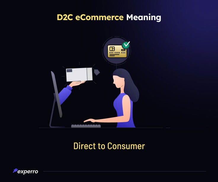 D2C eCommerce Meaning D2C eCommerce Meaning
