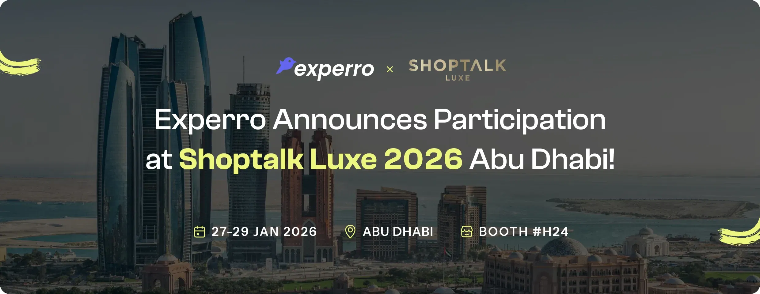 Image of pre-event press release about Experro participating in Shoptalk Luxe 2026 in Abu Dhabi