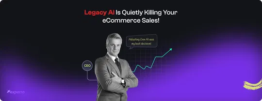Legacy AI is Killing Your eCommerce Sales (7)