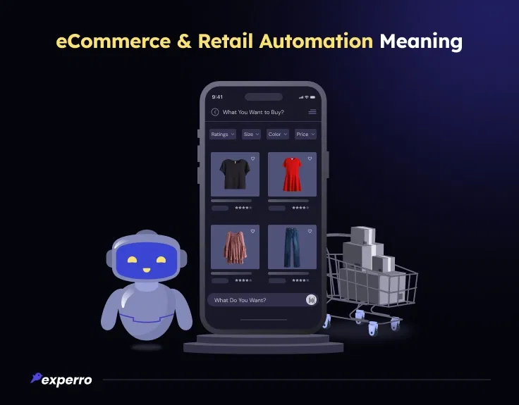 Meaning of eCommerce and Retail Automation Meaning of eCommerce and Retail Automation