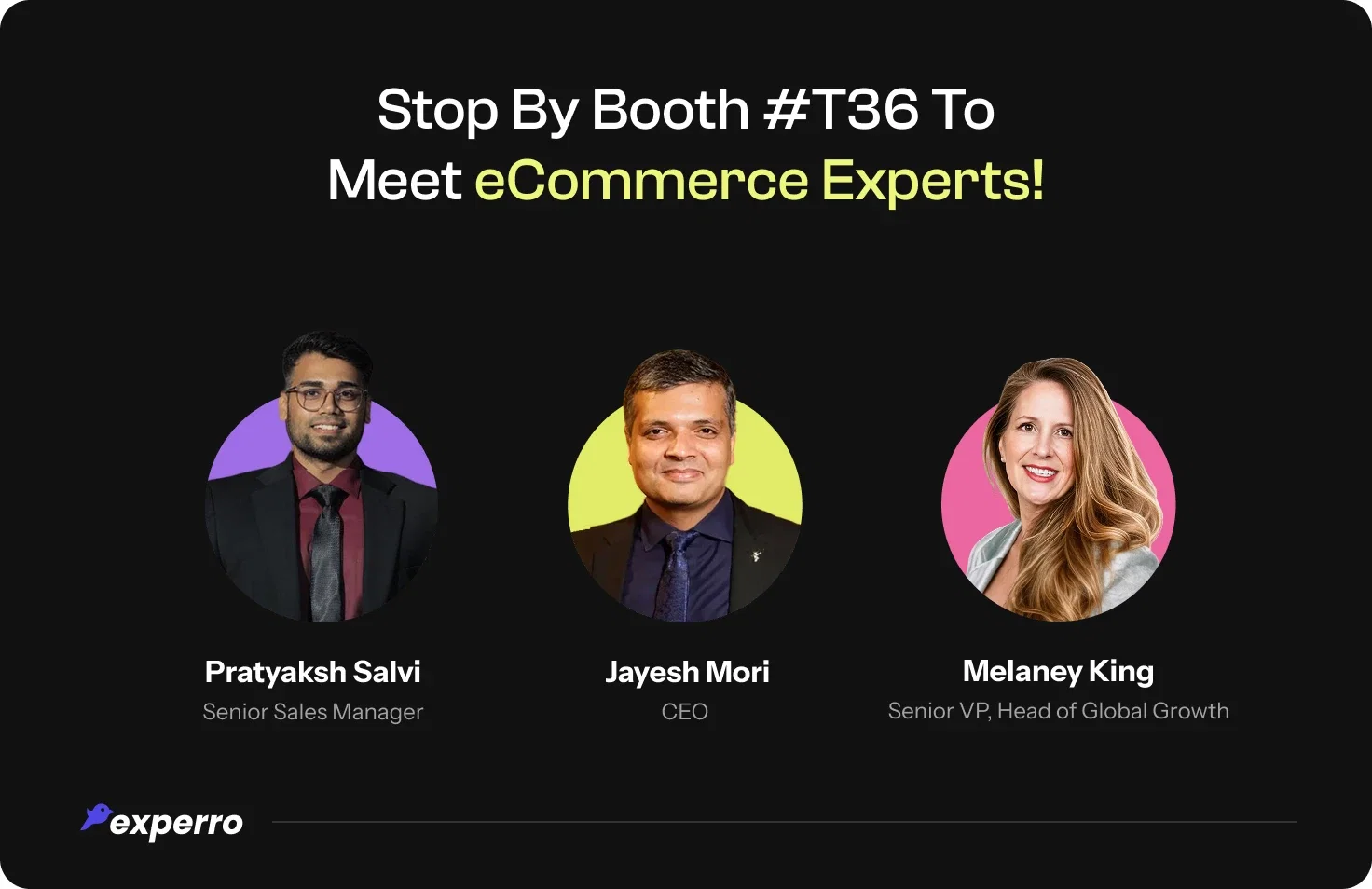 Meet eCommerce experts at booth number T36
