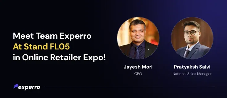 Meet Experro At Stand FL05 in Online Retailer Expo