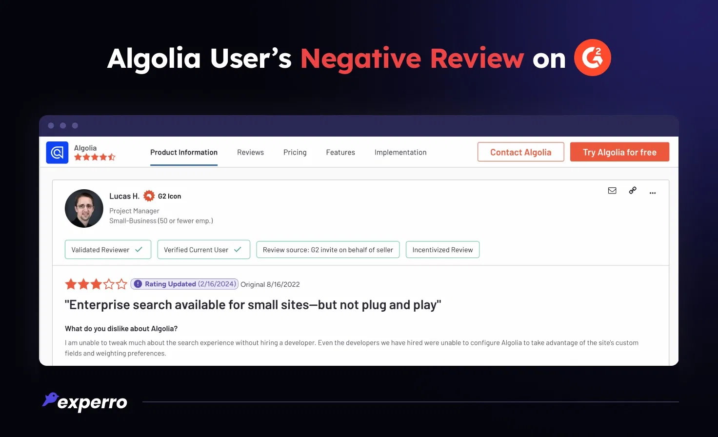 Negative Review From Algolia User Negative Review From Algolia User