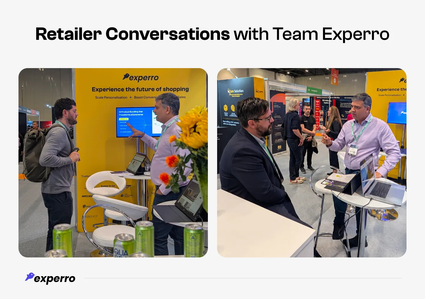 Retailer Conversations with Team Experro