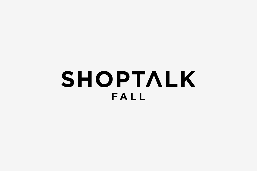 Shoptalk Fall